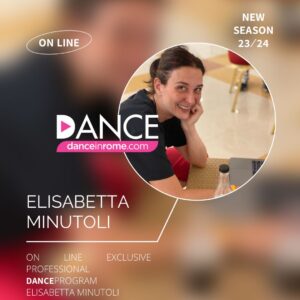 ONLINE EXCLUSIVE PROFESSIONAL PROGRAM DANZA CONTEMPORANEA with ELISABETTA MINUTOLI